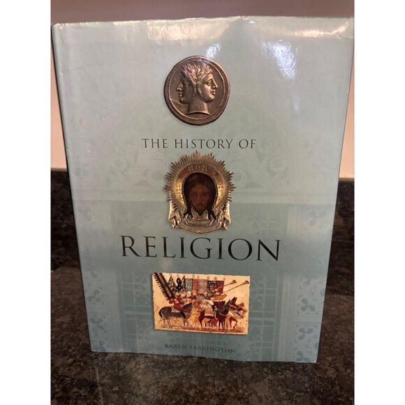 The History Of Religion By Karen Farrington Hardcover Book - Picture 2 of 12